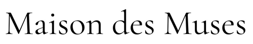 Maison Des Muses